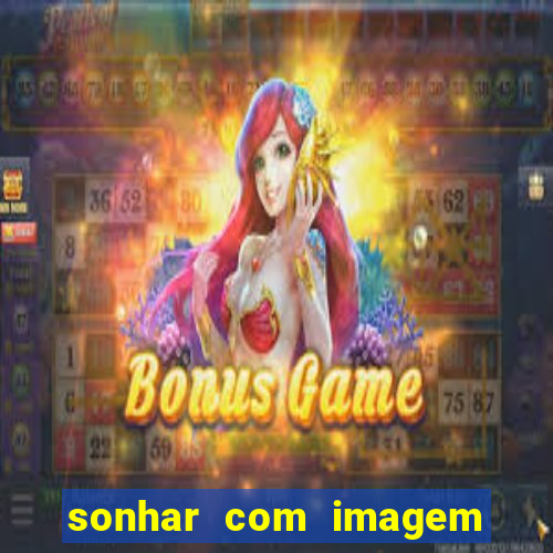 sonhar com imagem de santo de macumba